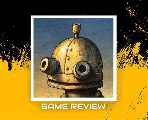 Machinarium – Trò chơi phiêu lưu với bối cảnh hậu tận thế và đồ họa stop-motion độc đáo!